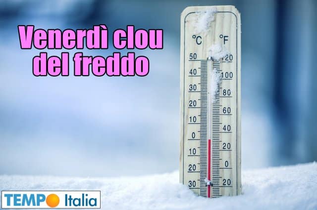 Meteo invernale, venerdì il clou del FREDDO 13 Meteo invernale, venerdì il clou del FREDDO