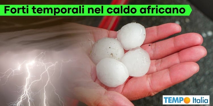 Meteo, dal weekend cambia tutto, tra temporali e ritorno del caldo africano