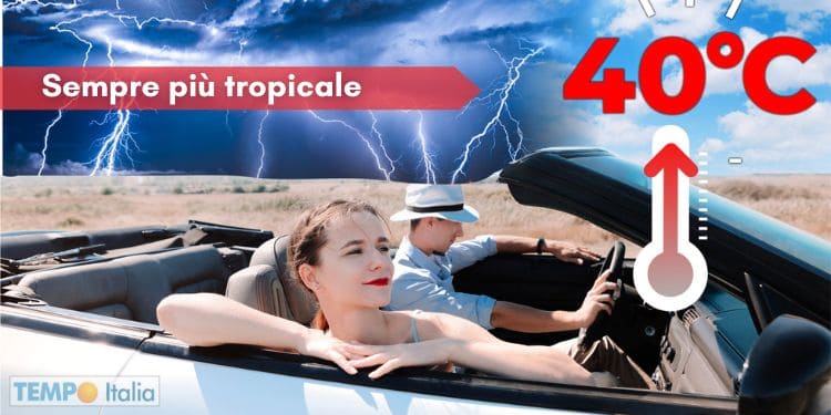 Meteo 15 giorni, tra temporali e ondate di caldo. Di nuovo anche oltre i 40 gradi
