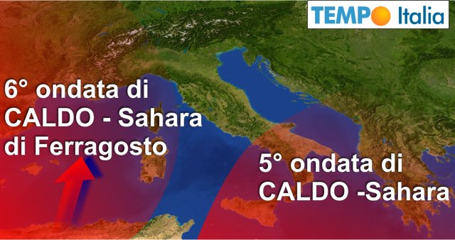 VERRÀ anche la 6° ondata di calore per Ferragosto? Eventi meteo a catena
