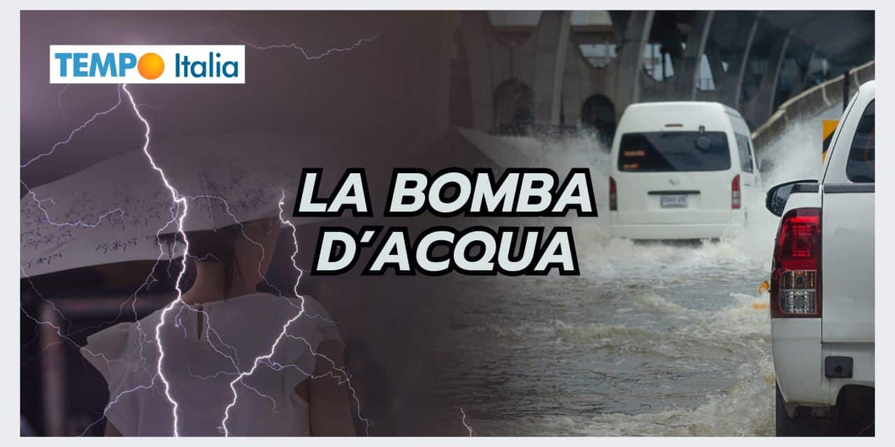 BOMBA D’ACQUA: un termine meteo (s)corretto