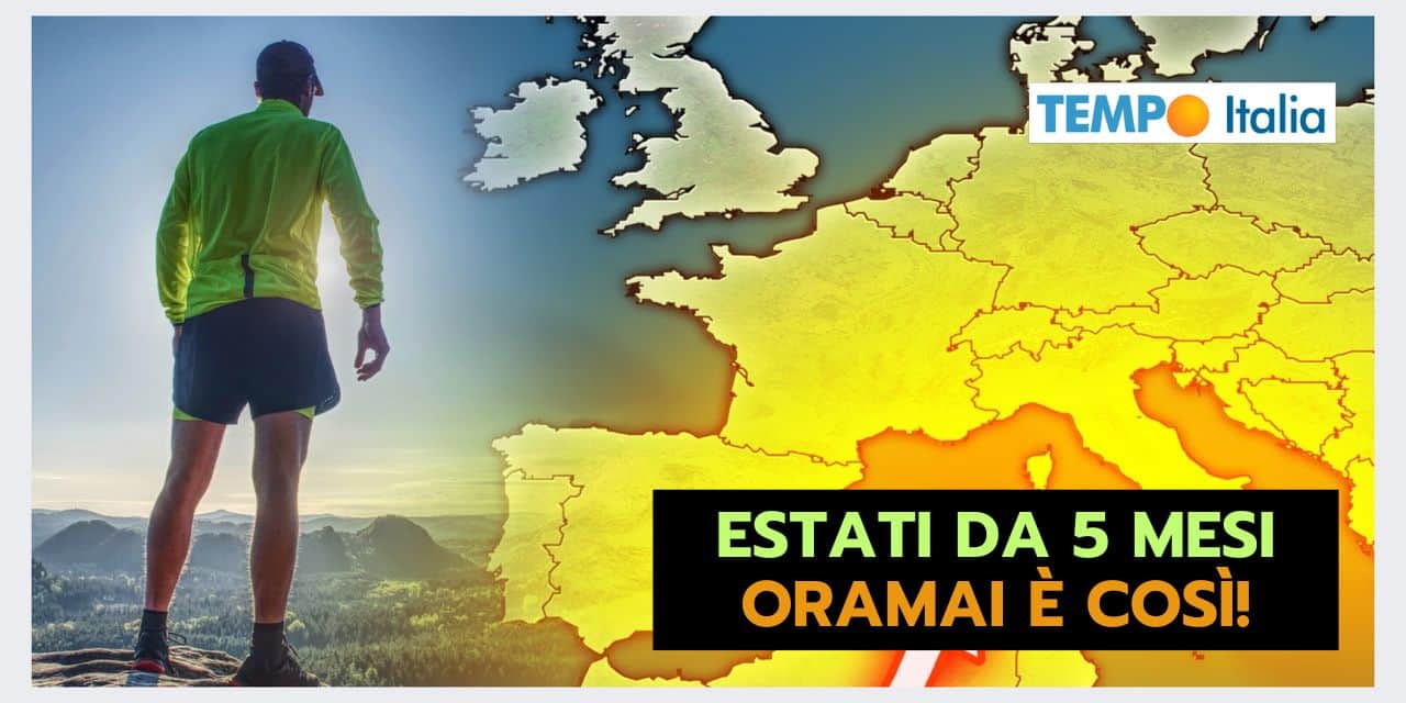 Meteo Estate in 5 MESI mangia Inverno