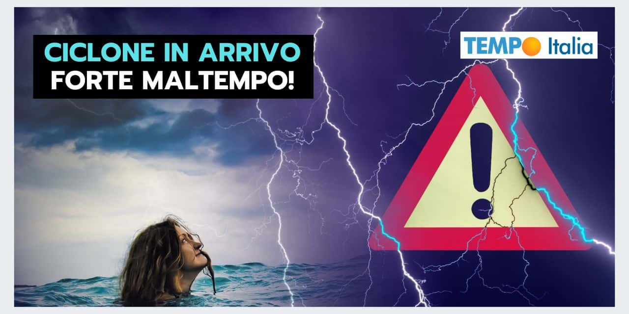 Ciclone nel Mediterraneo: clamoroso ribaltone meteo