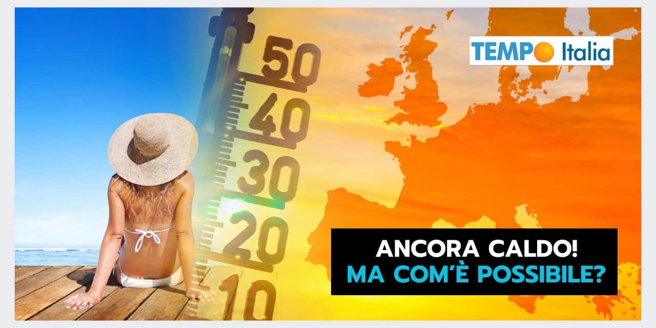 Ancora CALDO! Il meteo non perdona 2 Copia di Copia di BOMBE DI GRANDINE 2024 08 27T103632.461