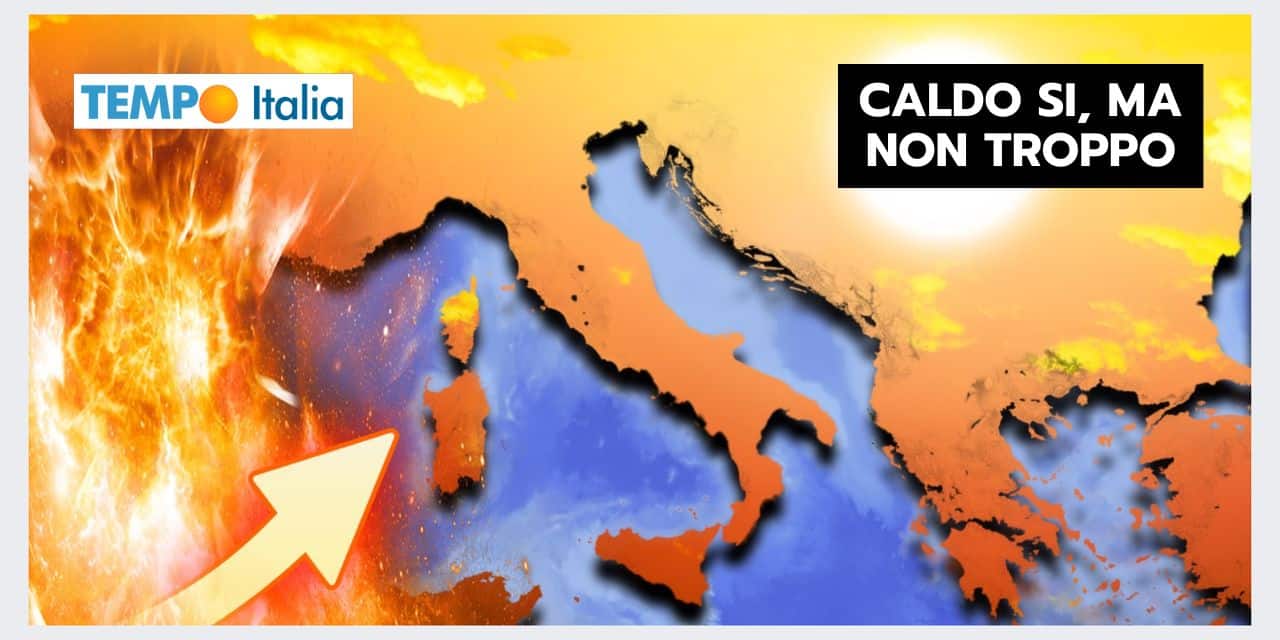 Ultima decade di Agosto, dal meteo caldo ma non troppo