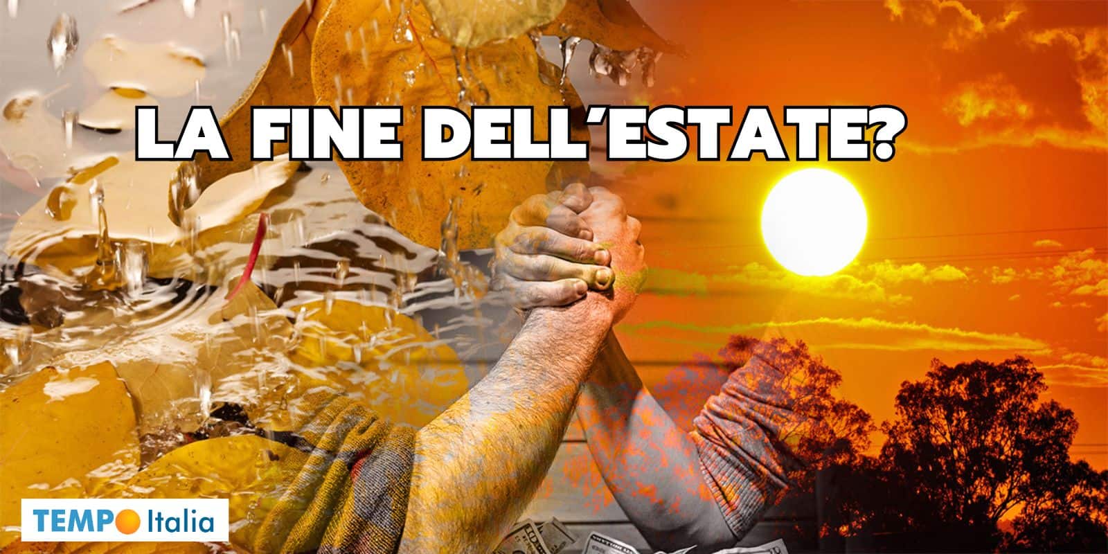 SETTEMBRE da paura: l’Italia sotto tiro incrociato di METEO estremo e sconvolgimenti climatici 2 fine estate 23 vnfhj