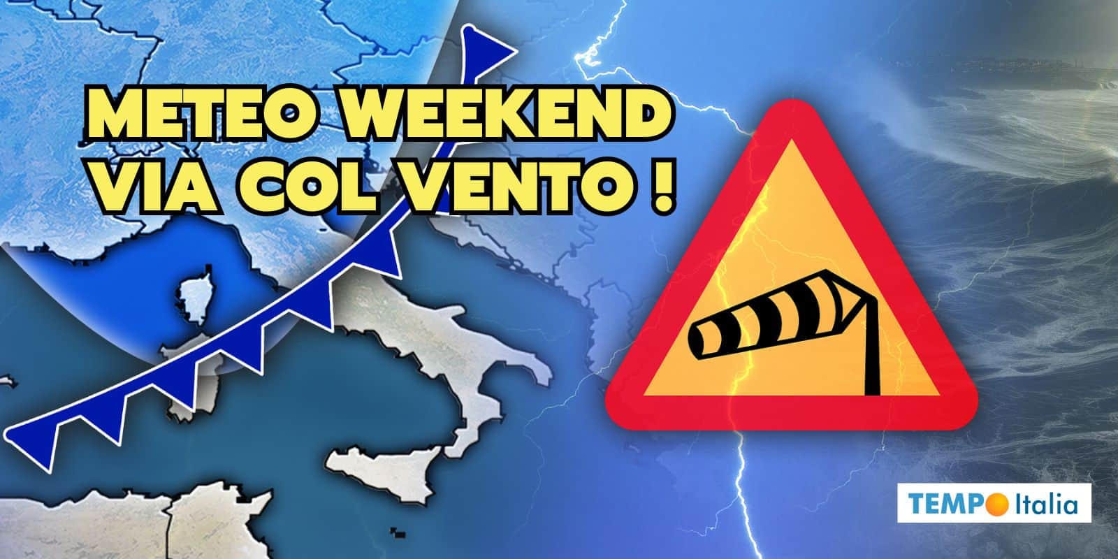 Meteo weekend: dopo i temporali arrivano i venti freddi 2 meteo weekend vento 10