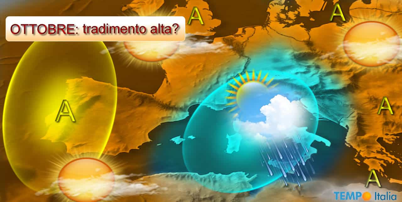 Meteo Ottobre: Alta Pressione in difficoltà? Tutte le ultime novità con molte sorprese