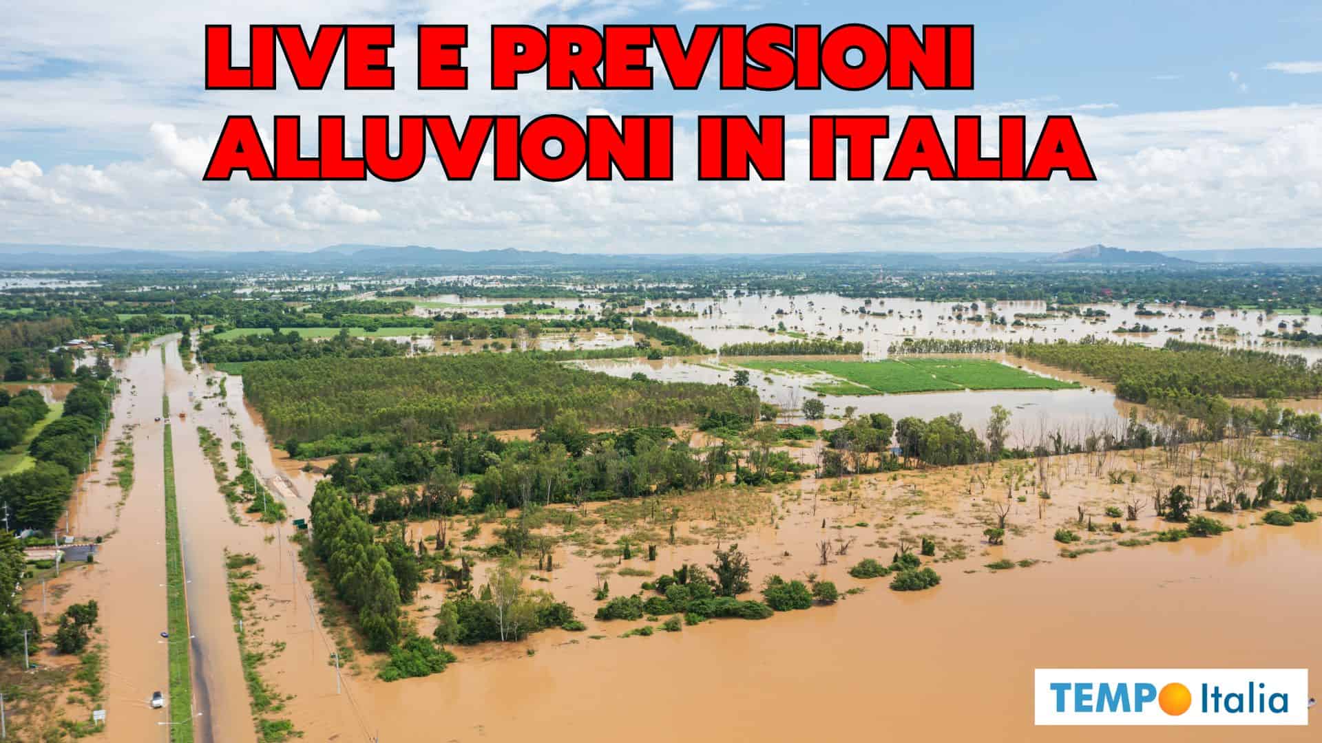 Meteo Live ALLUVIONI LAMPO, speciale Maltempo Valle d’Aosta, Piemonte, Lombardia, Liguria, Toscana e Sardegna