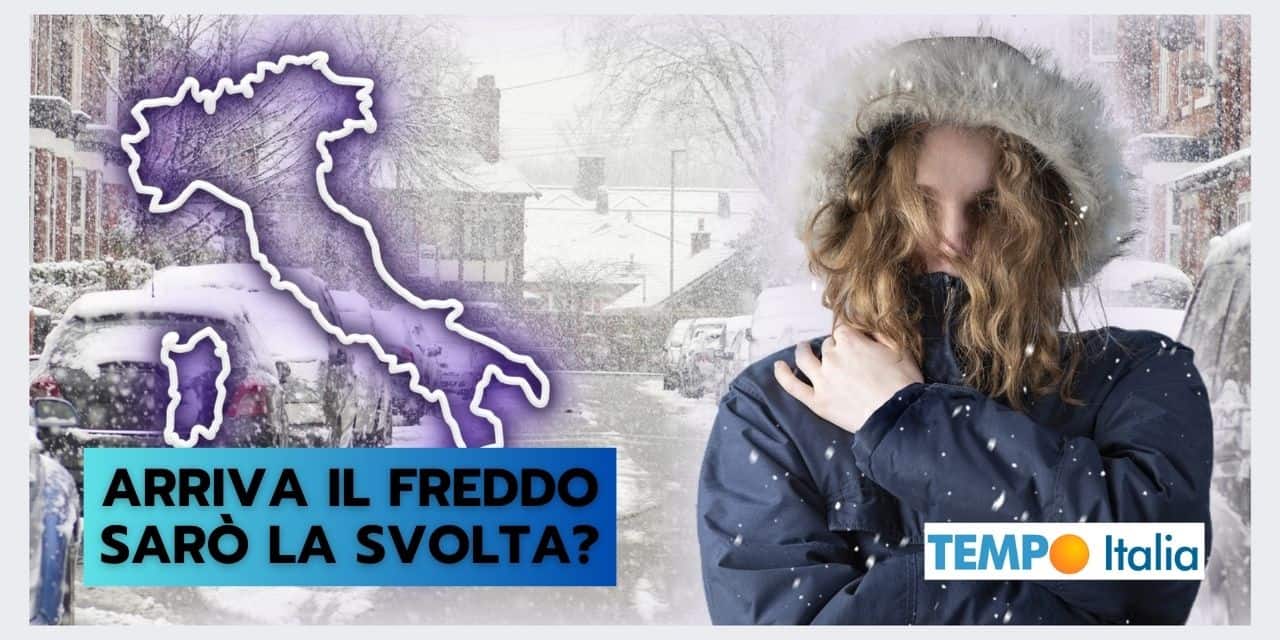 Arriva il freddo: svolta meteo oppure evento isolato? Scopriamolo insieme
