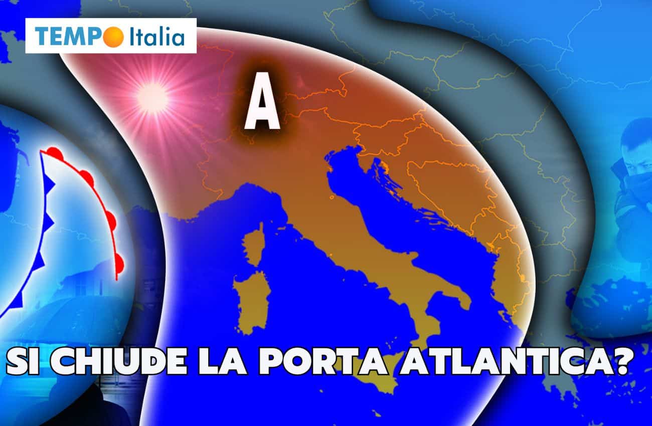 Meteo: l’anticiclone mette radici e l’Atlantico si blocca