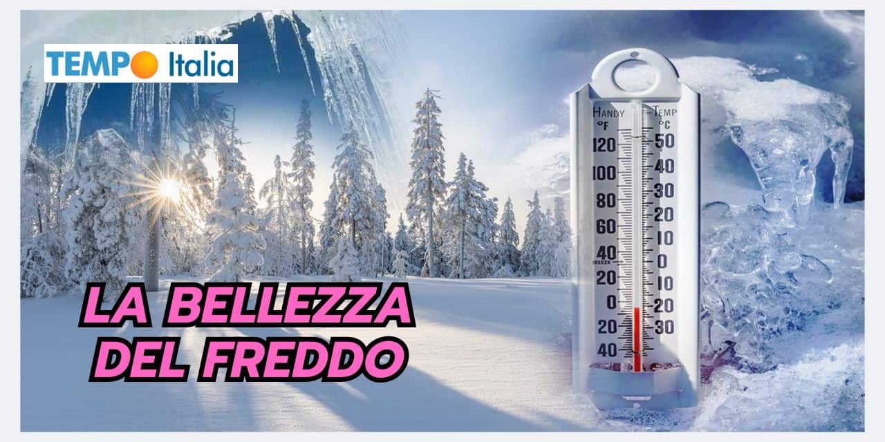 La bellezza meteo del freddo
