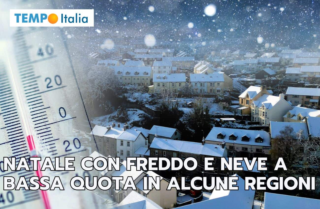 Meteo Natale: la neve farà la sua comparsa in alcune regioni
