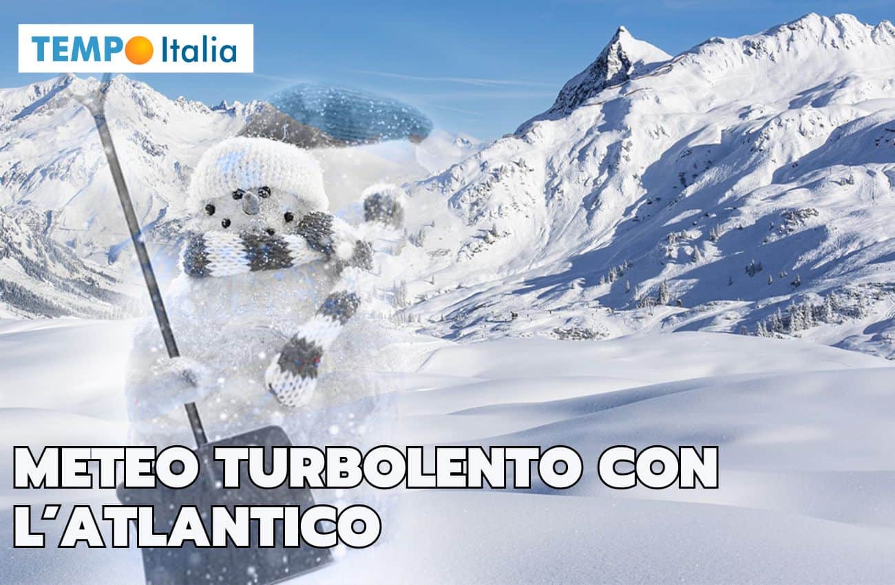 Meteo turbolento con l’Atlantico e sepoltura nevosa delle Alpi