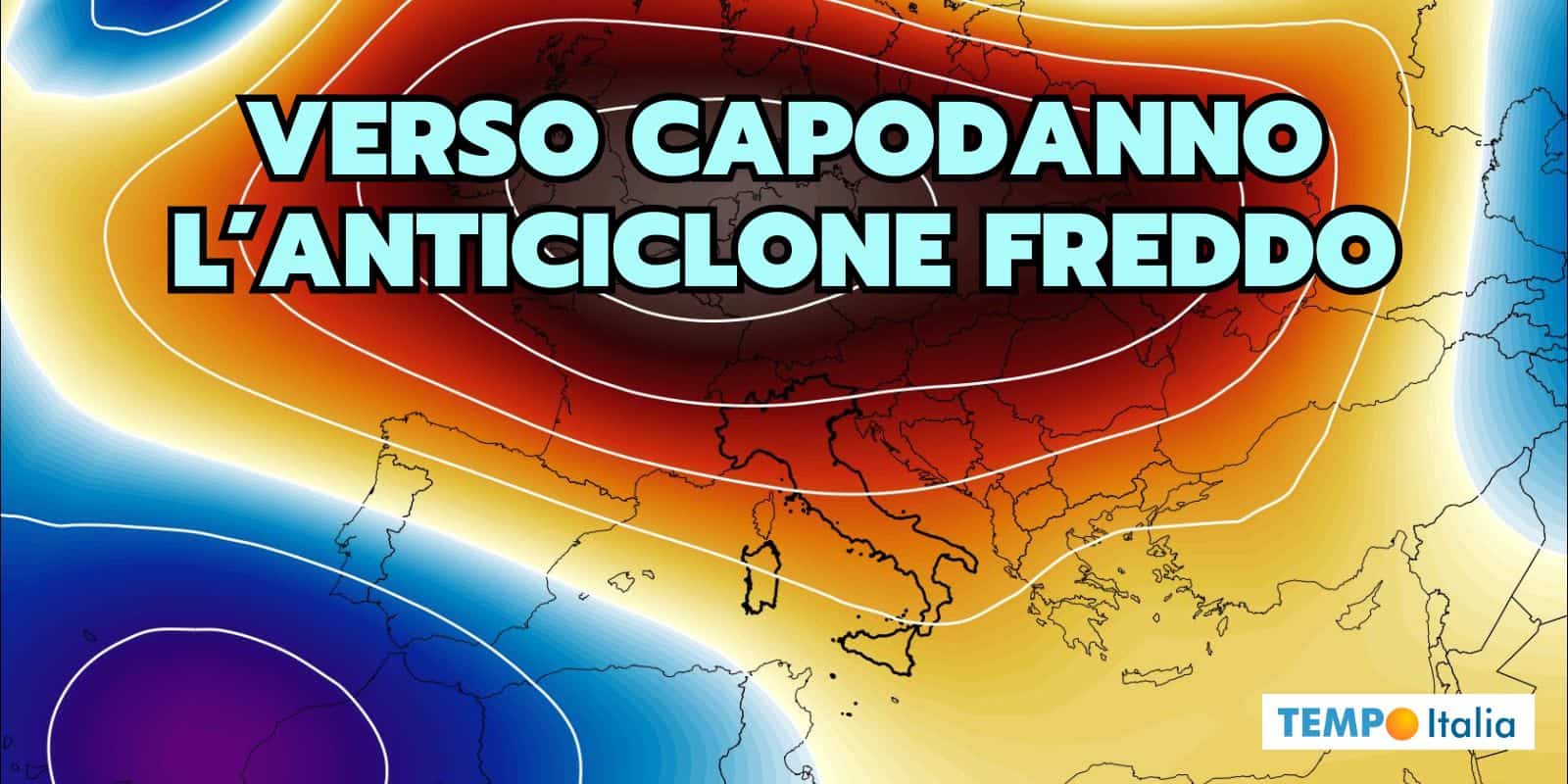 Meteo: il dopo Natale porta sorprese inattese 2 meteo anticiclone freddo 22 ehgaio