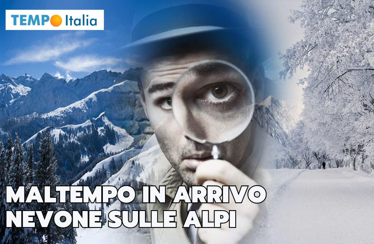 Meteo Epifania: maltempo in agguato, nevone sulle Alpi