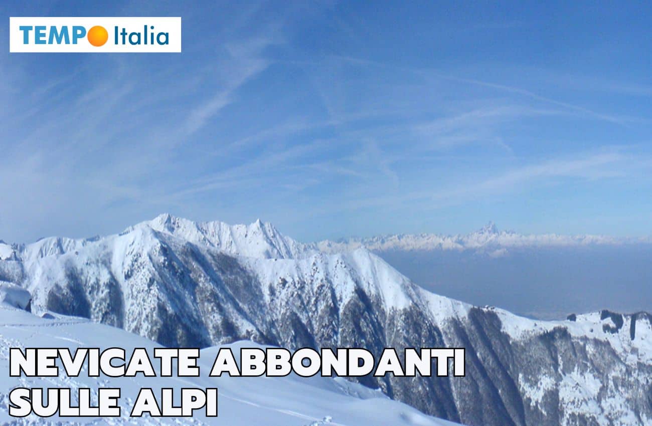 Meteo: forti e ABBONDANTI NEVICATE in arrivo sulle Alpi