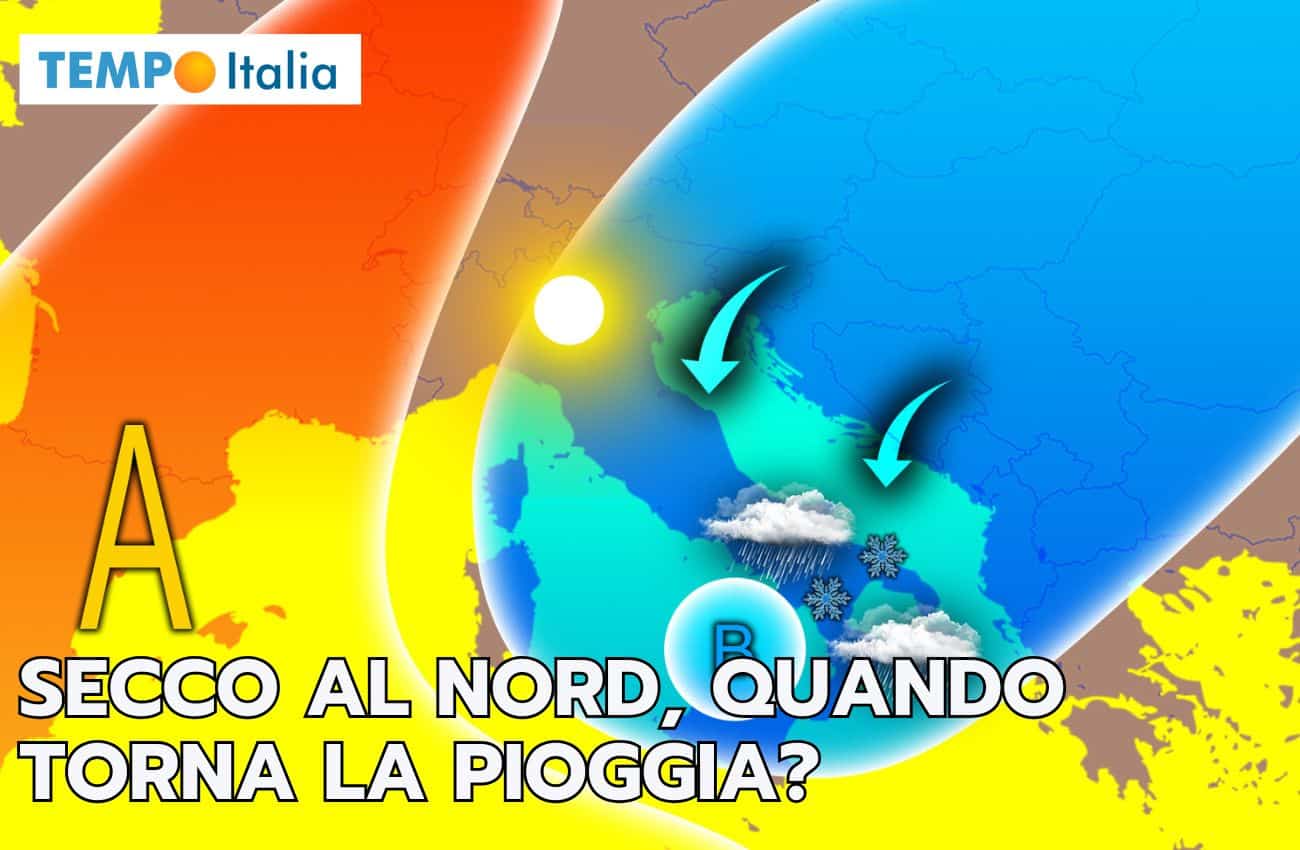 Meteo: il NORD ITALIA al SECCO, la data del ritorno delle piogge