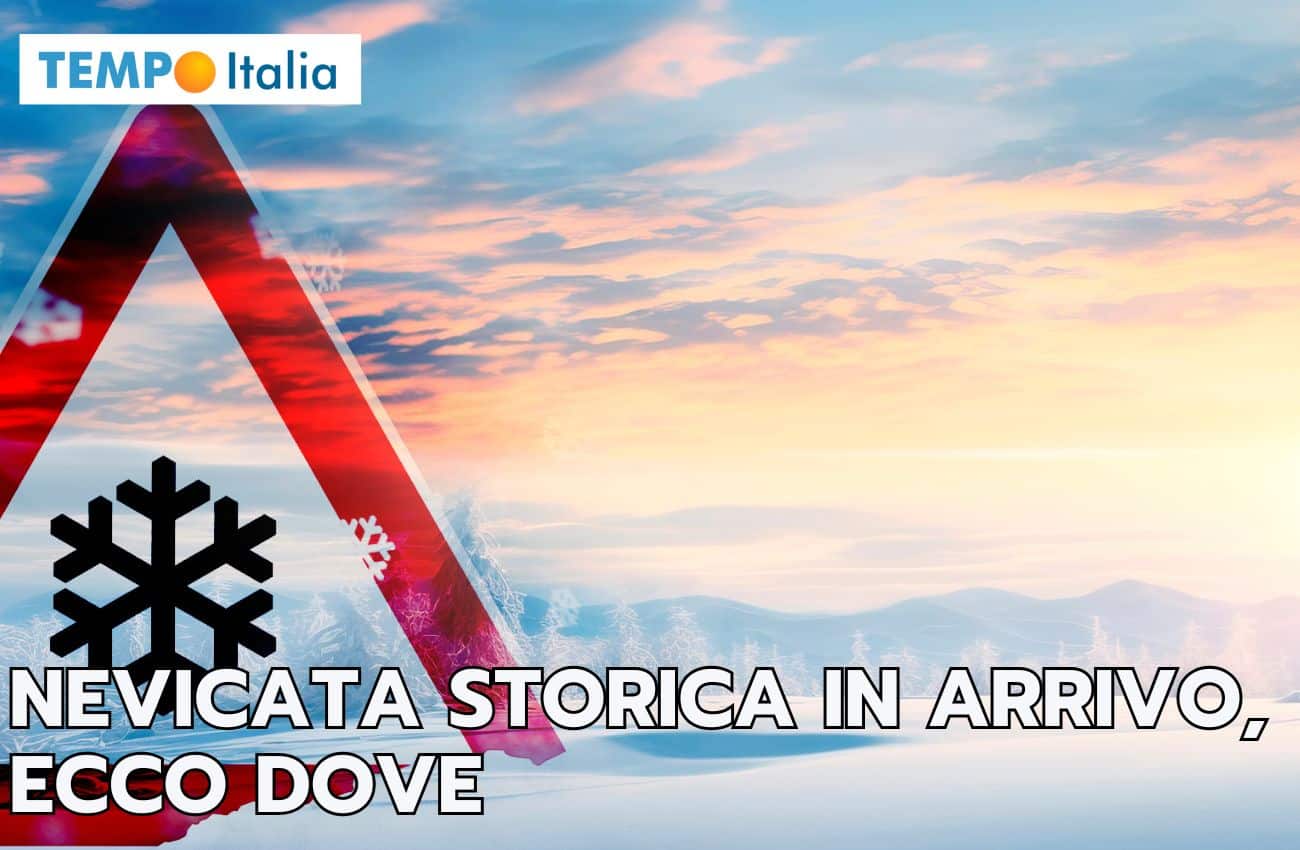 Meteo ESTREMO: NEVICATA STORICA che non ti aspetti, vediamo dove
