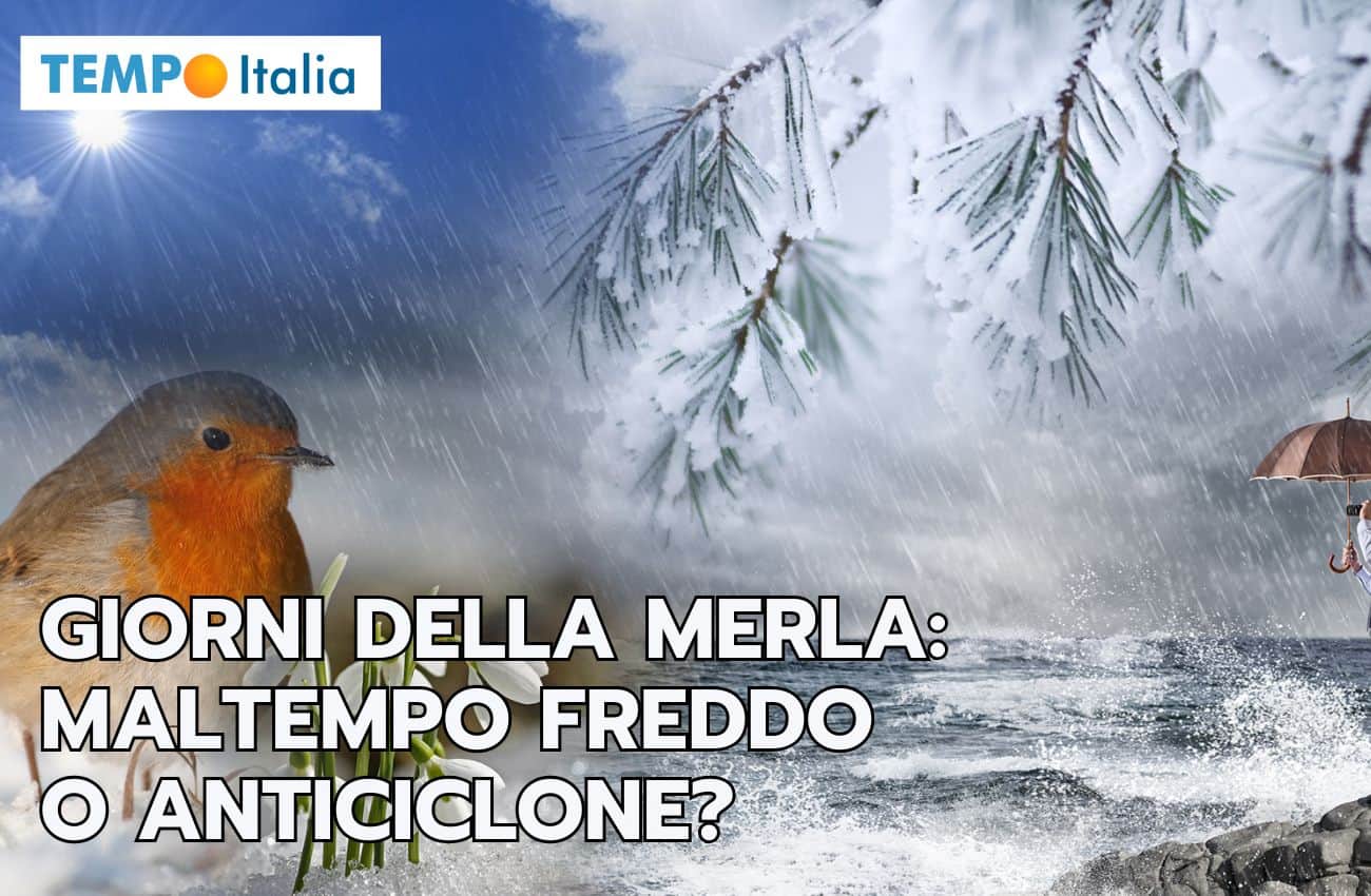 Meteo giorni della Merla: freddo maltempo e mite anticiclone