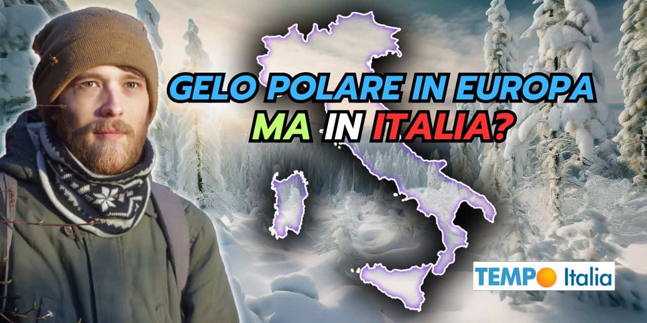 Gelo polare a due passi dall’Italia, il meteo è appeso a un filo