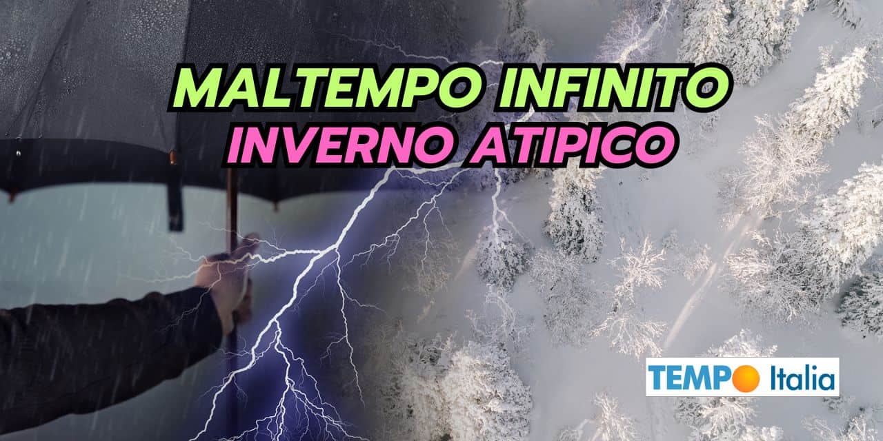 Meteo Inverno FOLLE, tra piogge estreme e mitezza