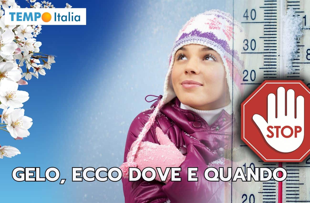 Meteo: il GELO in arrivo, vediamo dove e quando