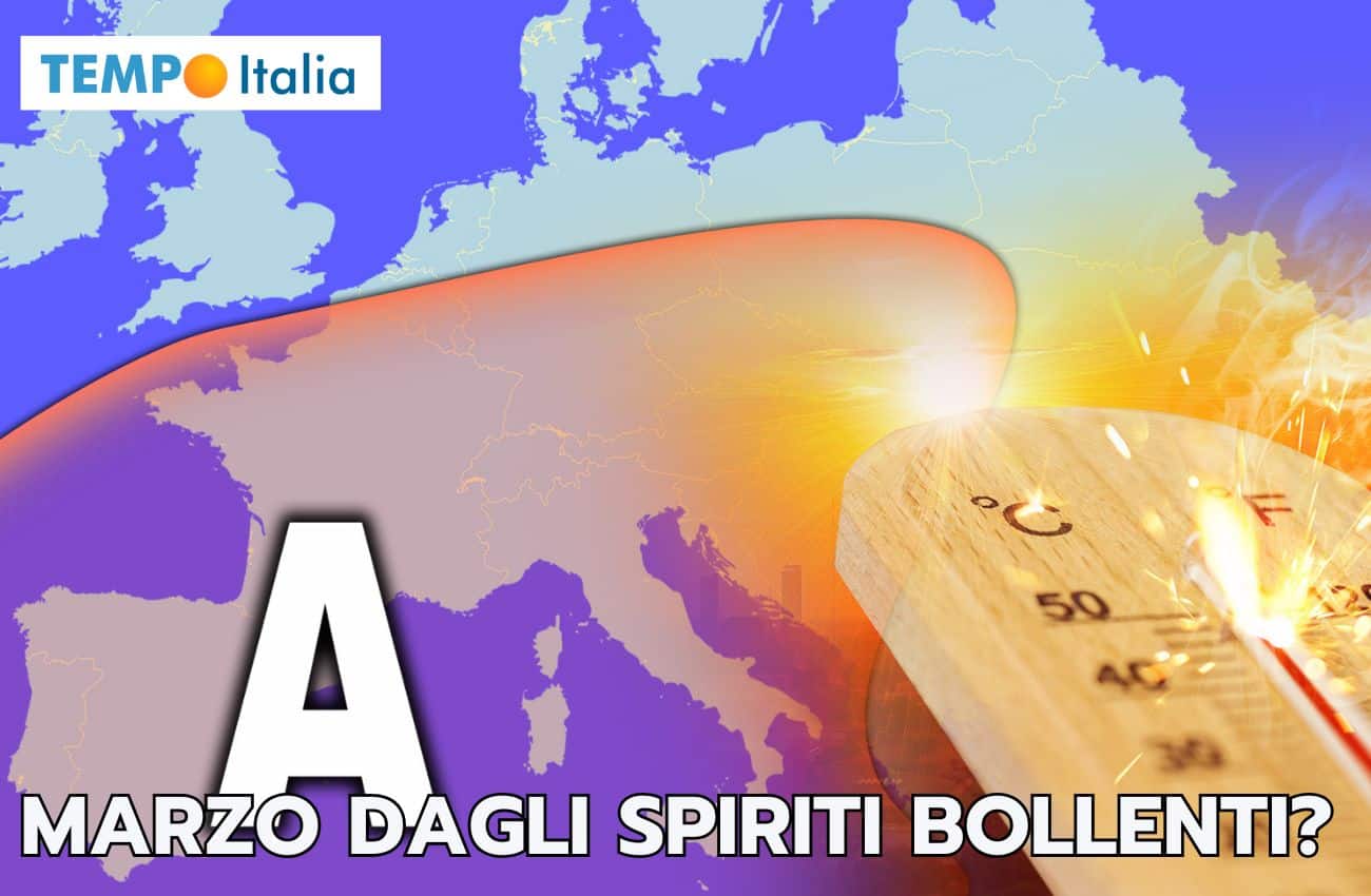 Meteo Marzo: primavera scoppiettante in arrivo