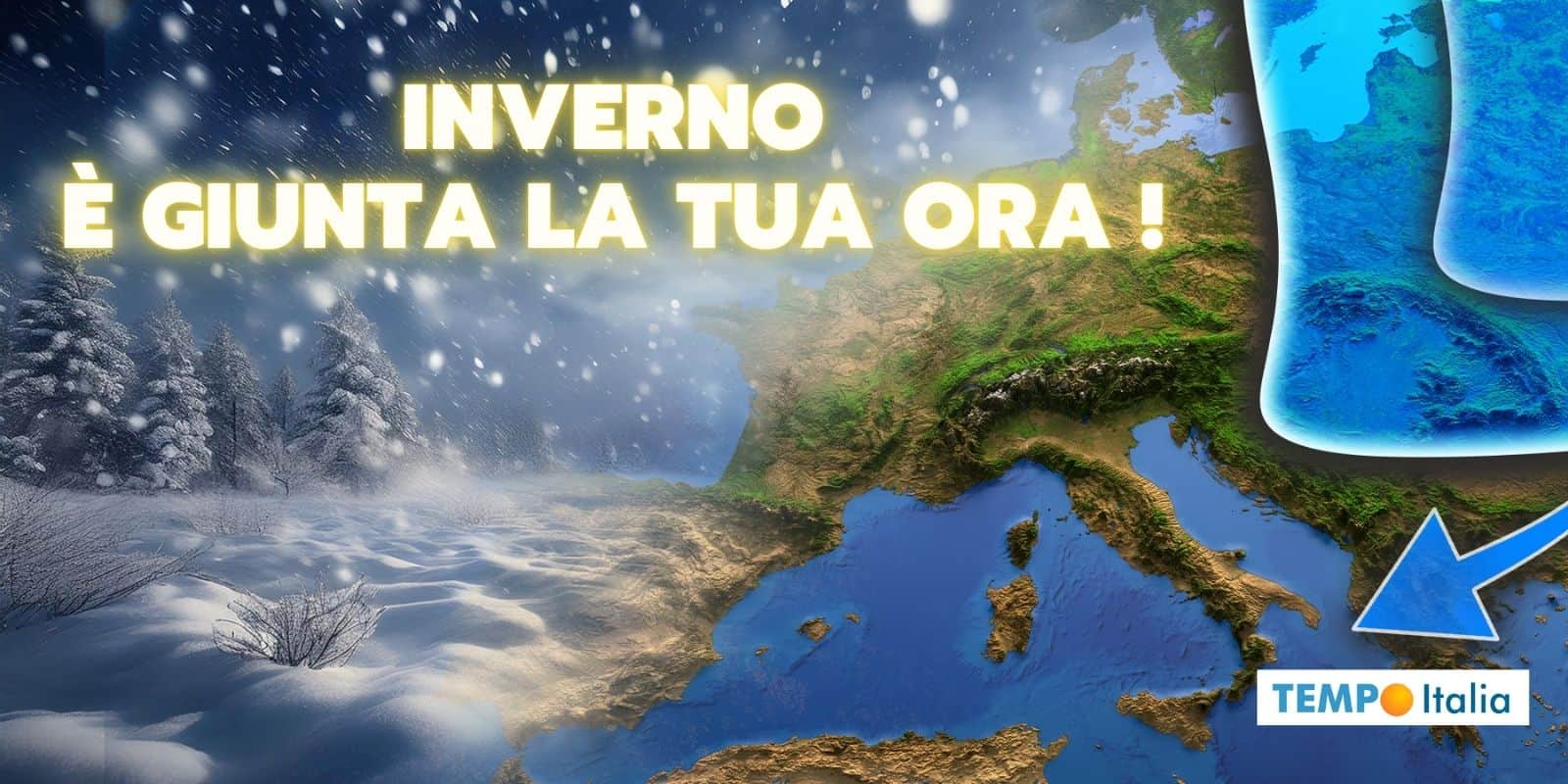 Meteo: tutto confermato! Imminente crollo delle temperature, poi altre sorprese 2 meteo inverno tua ora 06 jfdofp