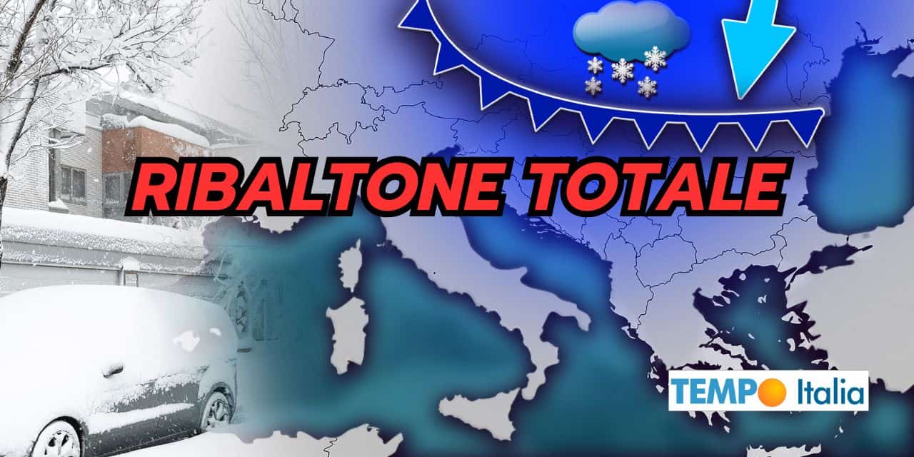 RIBALTONE meteo totale da questa data: Italia coinvolta
