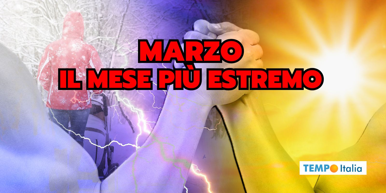 Meteo Marzo, da -20°C a +30°C! Un mese davvero estremo 2 meteo marzo estremo 03 jhhgsdps