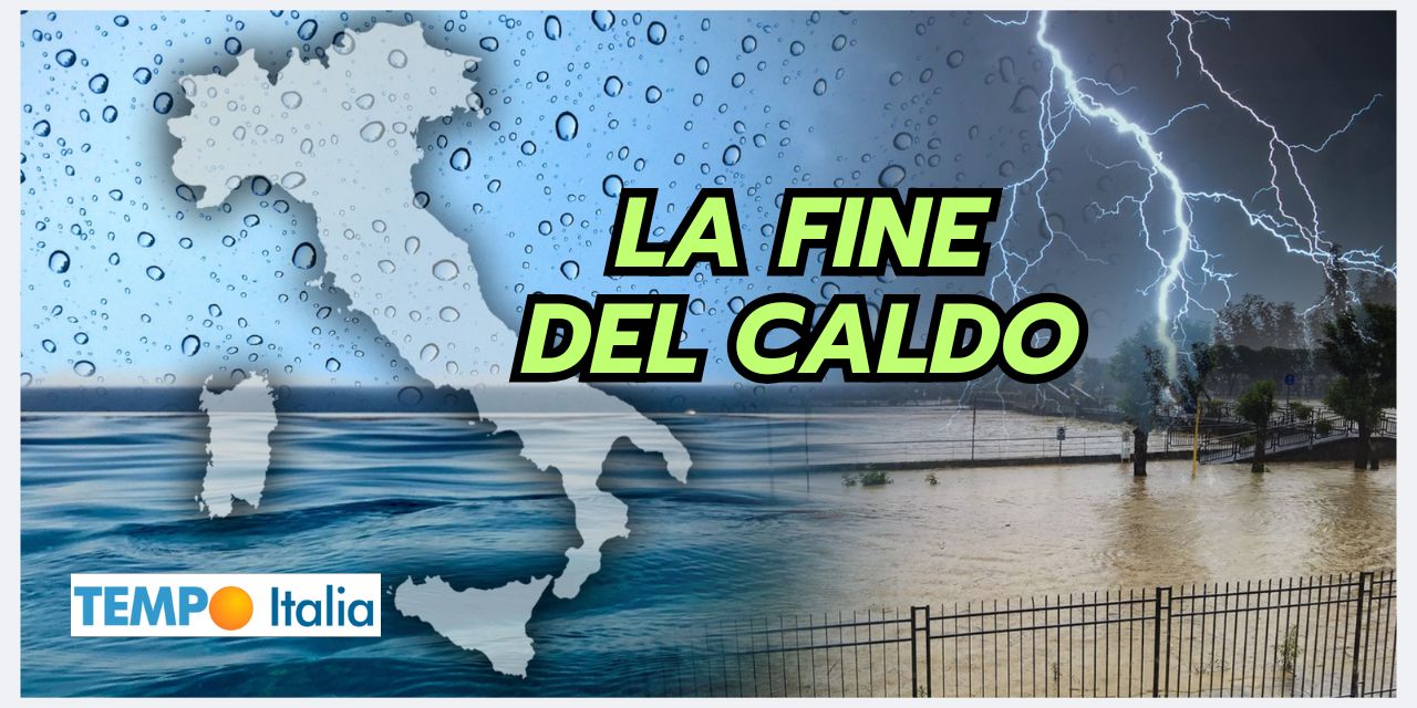 STOP CALDO a lungo, rischio fenomeni meteo violenti