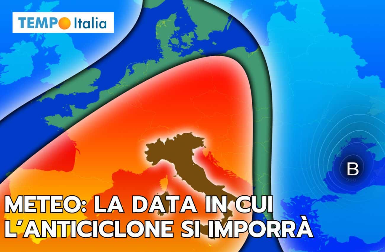 Meteo: l’anticiclone porta un cambiamento, ecco la data del suo arrivo