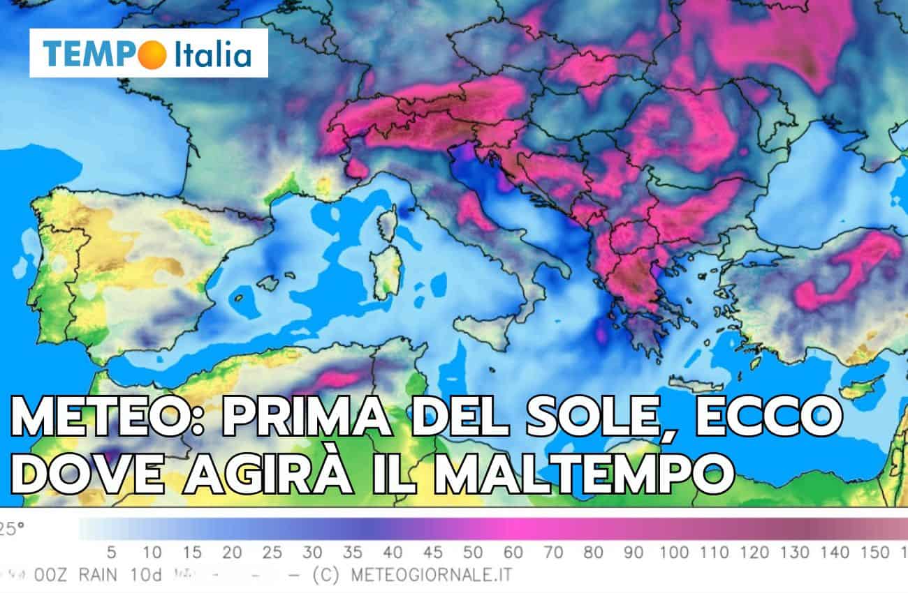 Meteo piogge 10 giorni: prima del sole il maltempo, ecco dove colpirà intensamente