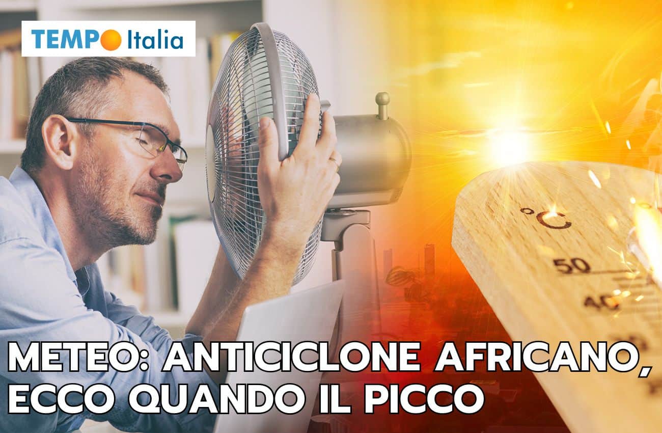 Meteo: primo assolo dell’anticiclone africano, ecco la data e il picco di caldo