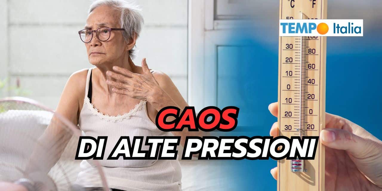Caos meteo di Alte Pressioni: ecco chi prenderà il sopravvento