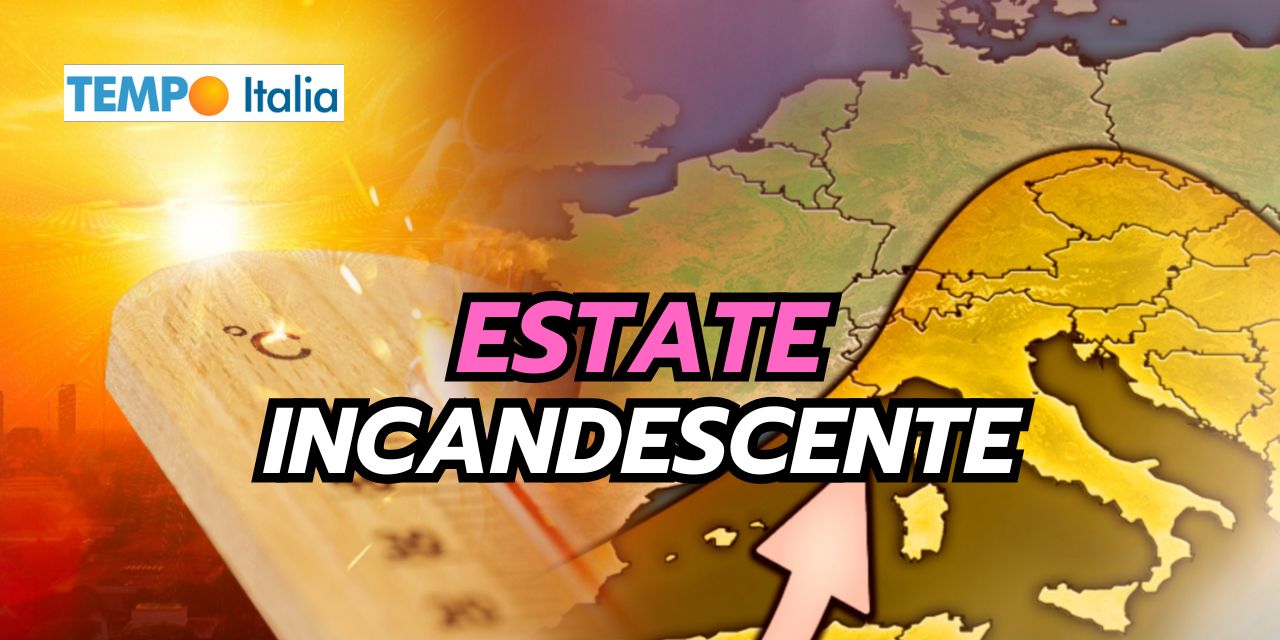 Estate incandescente, brutti presagi meteo