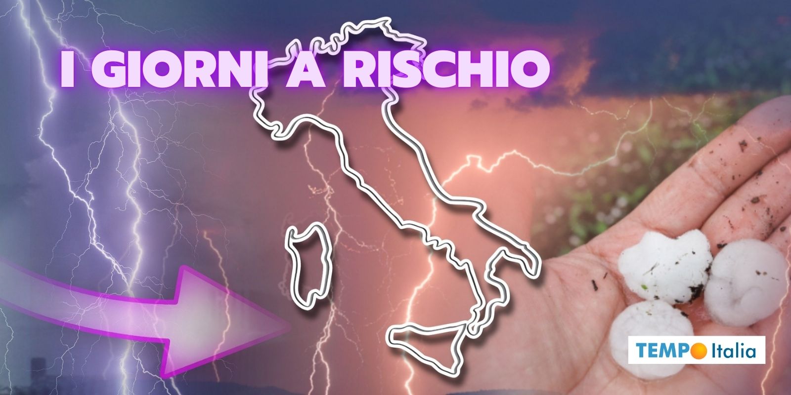Meteo: nella morsa del MALTEMPO ESTREMO e delle GRANDINATE, i giorni a rischio