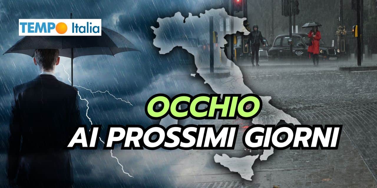 Meteo prossimi giorni: clamorosi ribaltoni in vista