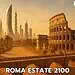 Roma Estate 2100.